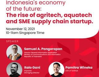 Indonesia’s Government Increases Collaboration with Startups, Focusing on Agritech and Supply Chain for SMEs