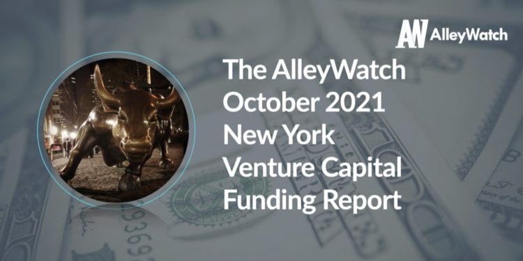 The AlleyWatch October 2021 New York Venture Capital Funding Report