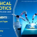 Surgical Robotics Market Update 2021 – Improve the Abilities of Physicians Performing Open Cranial Surgery | Top Players Intuitive Surgical, Stryker, Mazor Robotics, Medtech S.A, THINK Surgical
