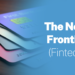 The next frontier for fintech: Disruptive business models