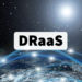 How do I select a DRaaS solution for my business?