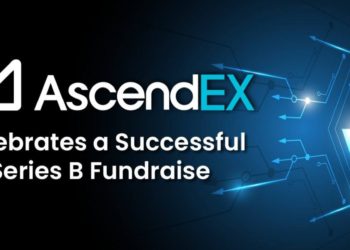 AscendEX Announces a USD 50mm Series B Raise Led by Polychain Capital and Hack VC