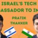 India & Israel – Technology, Friendship & Shared Values | Pratik Thakker | Israel Unfiltered