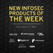 New infosec products of the week: December 17, 2021