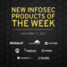 New infosec products of the week: December 10, 2021