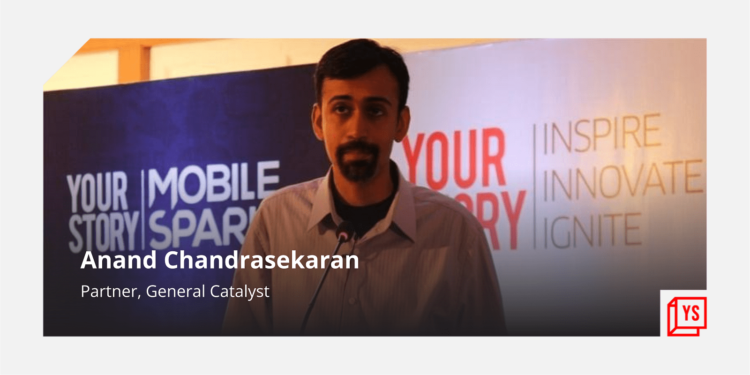 Angel investor Anand Chandrasekaran joins VC firm General Catalyst