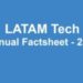 LATAM Tech 2021 Annual Report Covering VC & PE Deals and Investment Available Here, Thanks To Tracxn