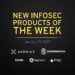 New infosec products of the week: January 21, 2022