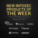 New infosec products of the week: January 28, 2022