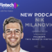 Podcast 339: Nik Milanovic of This Week in Fintech