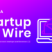 Startup Wire | Keeping It Moving
