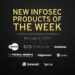 New infosec products of the week: February 11, 2022