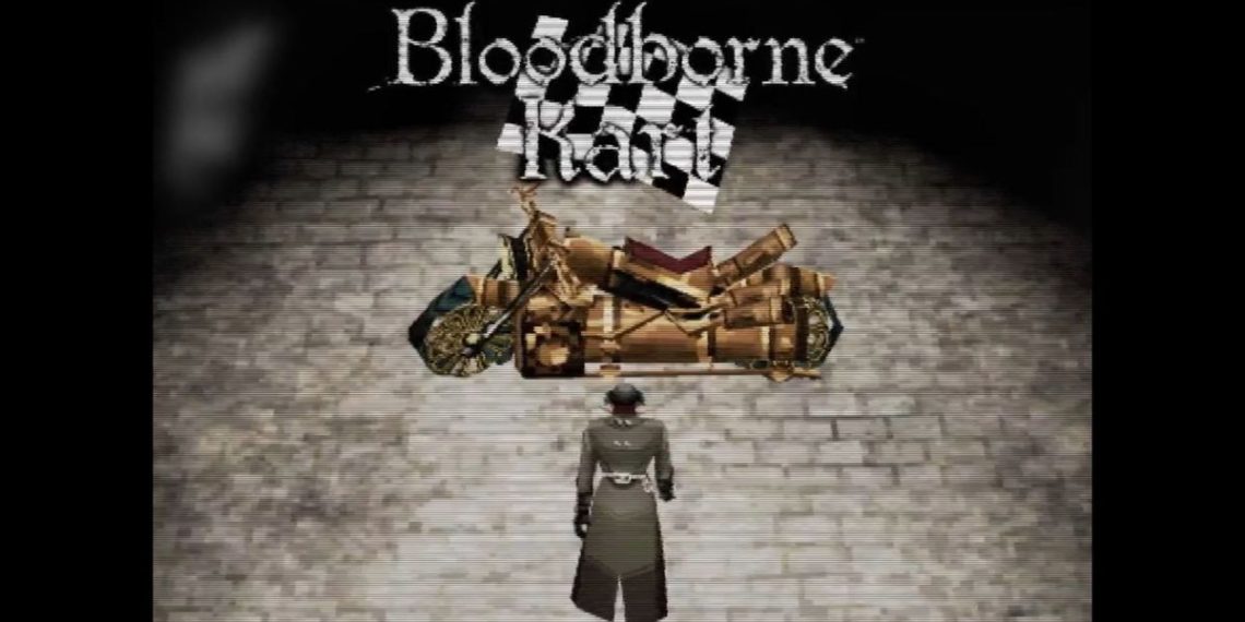 Bloodborne Kart is a new fan project from the makers of the PSX demake
