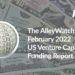 The February 2022 US Venture Capital Funding Report
