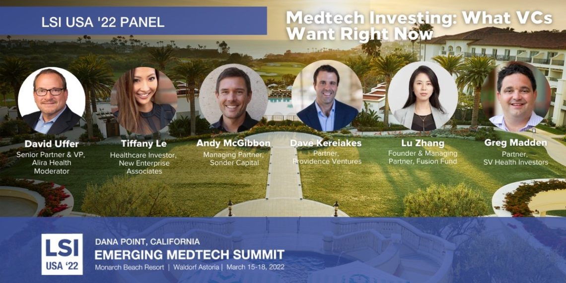 Top Life Science Venture Partners Join Panel At LSI 2022 Medtech Investor Summit