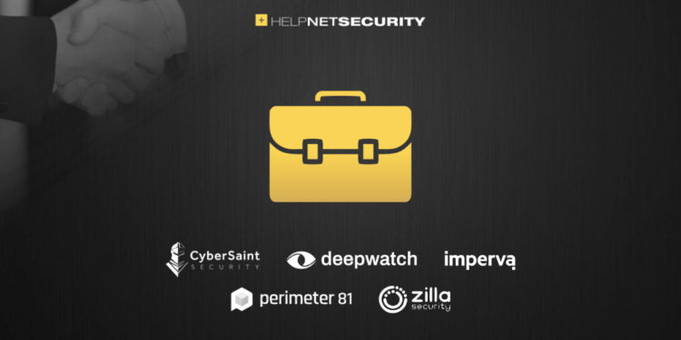 IT leadership appointments: CyberSaint, Deepwatch, Imperva, Perimeter 81, and Zilla Security