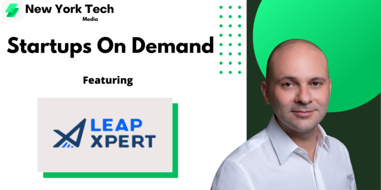 Startups On Demand: LeapXpert Are Transforming Business Communication