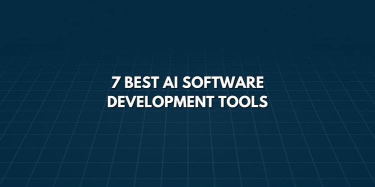7 Best AI Software Development Tools (2022)