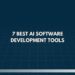 7 Best AI Software Development Tools (2022)