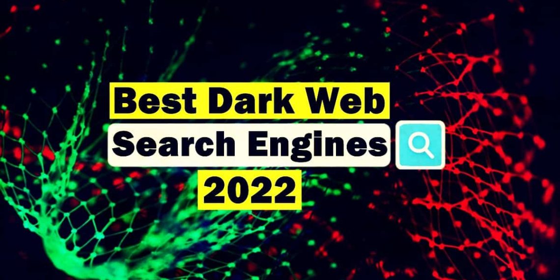 8 Online Best Dark Web Search Engines for Tor Browser (2022)