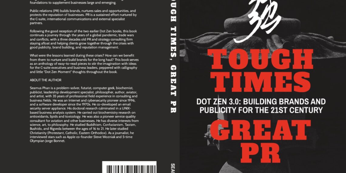 “Tough Times, Great PR” book launched by Asia communications veteran Seamus Phan