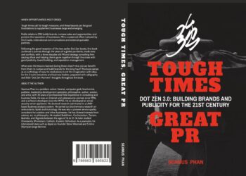 “Tough Times, Great PR” book launched by Asia communications veteran Seamus Phan