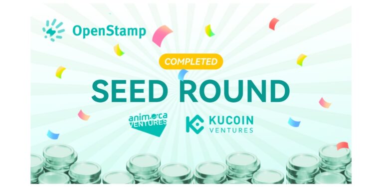 OpenStamp Hits $50 Million Valuation in Seed Round Led by Animoca Ventures and KuCoin Ventures