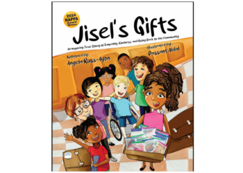 New Award-Winning Children’s Picture Book, “Jisel’s Gifts,” Shares Heartfelt True Tale of a Young Child’s Kindness and Community Service