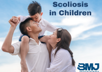 Growing Up with Scoliosis: Effective Physiotherapy Solutions for Singaporean Kids