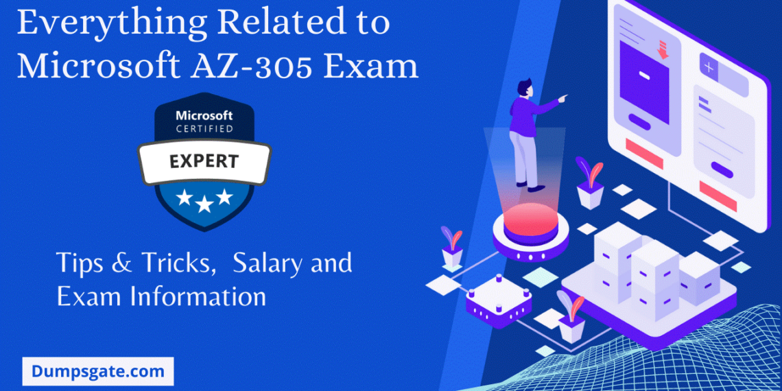 Comprehensive Guide to Microsoft AZ-305 Practice Test Dumps
