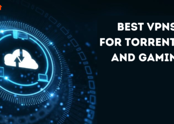 Maximize Your Download Speed and Security with the Best VPNs for Torrenting and Gaming