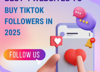 Best 4 Websites to Buy TikTok Followers in 2025
