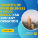 7 Benefits of Doing Business in Saudi Arabia: KSA Company Formation