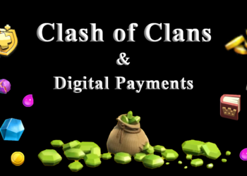 Clash of Clans and the Rise of Digital Payments