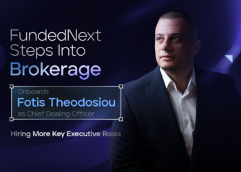 FundedNext Steps Into Brokerage, Onboards Fotis Theodosiou as Chief Dealing Officer, Hiring More Key Executive Roles