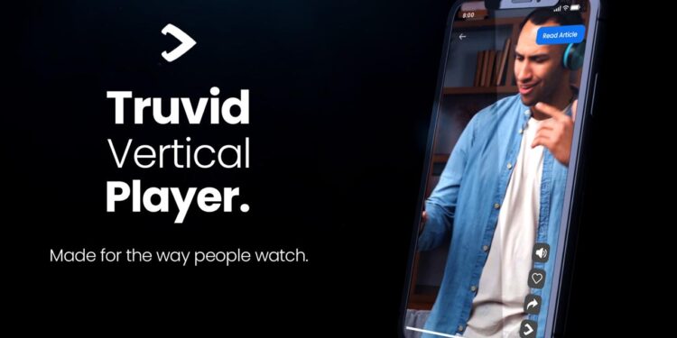 Truvid Unveils the Vertical Player: A Game-Changing Solution for the Modern Digital Experience